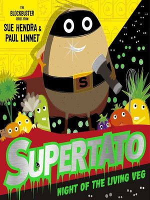cover image of Supertato Night of the Living Veg